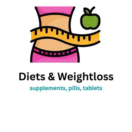 diet's and weight loss supplements